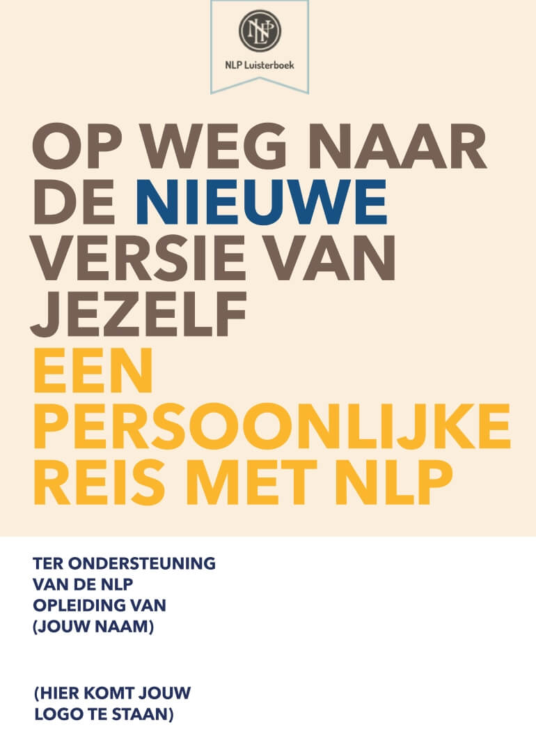 White label versie NLP Luisterboek - Op weg naar de NIEUWE versie van jezelf